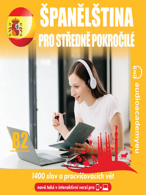 cover image of Španělština pro středně pokročilé B2